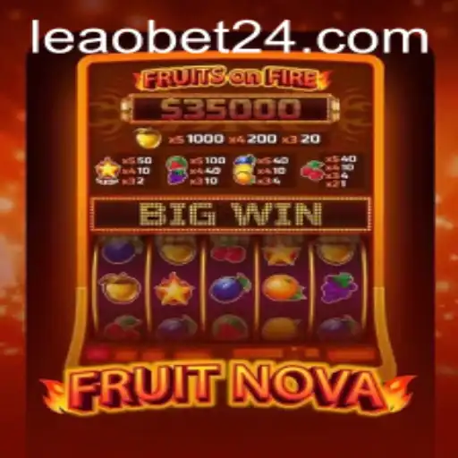 Descubra o Excitante Mundo de FruitNova no leao.bet