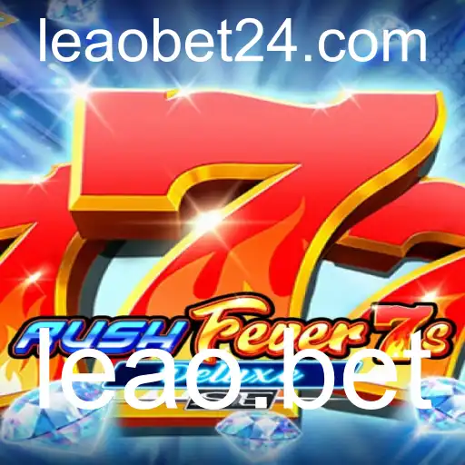 RushFever7sDeluxeSE: Descubra a Emoção do Novo Jogo com leao.bet